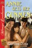 Annie Gets Her Gunmen by Larissa Stone [The Lost Collection] (Siren Menage Everlasting)